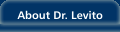 About Dr. Levito